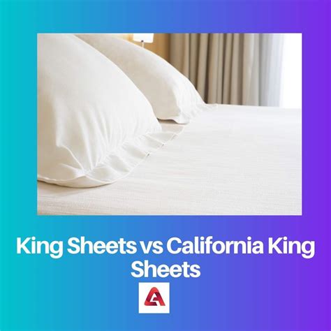 King vs California King Sheets: Difference and Comparison