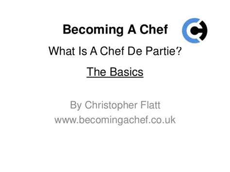 What is a chef de partie? A description and definition of the job.