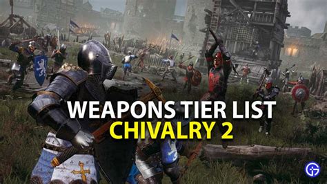 Chivalry 2 Weapons Tier List - Gamer Tweak