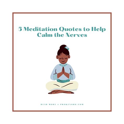 5 Meditation Quotes to Help Calm the Nerves - ProKensho