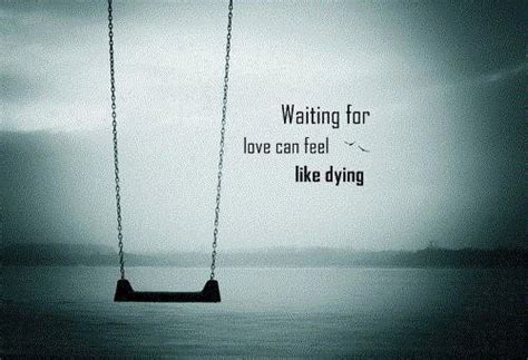 Waiting for Love Quotes - Ann Portal