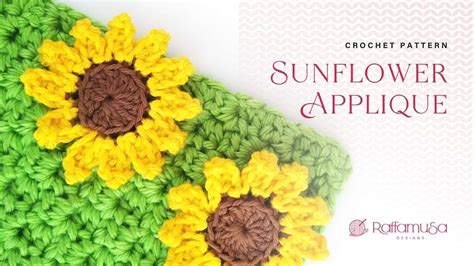 How to Crochet a Sunflower Applique + VIDEO Tutorial – Free Crochet Pattern • RaffamusaDesigns