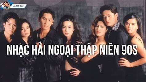 Nhạc Hải Ngoại Thập Niên 90 Lâm Nhật Tiến Và Nhiều Ca Sĩ | Top Hits ...