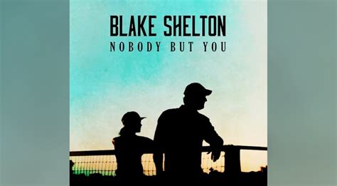 Blake Shelton & Gwen Stefani Release New Duet, "Nobody But You"