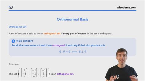 Orthonormal Basis and Gram-Schmidt Process - Wize University Linear Algebra Textbook | Wizeprep