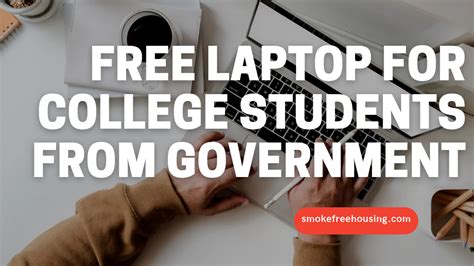 Free Laptop For College Students From Government 2023 - How To Apply