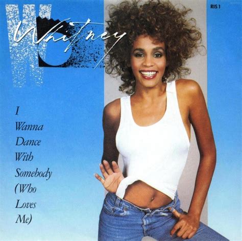 I Wanna Dance With Somebody (Who Loves Me) - Whitney Houston