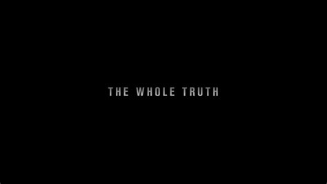 Review: The Whole Truth BD + Screen Caps - Movieman's Guide to the Movies