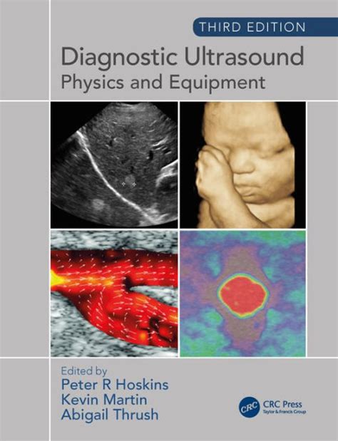 Diagnostic Ultrasound, Third Edition: Physics and Equipment by Peter R Hoskins | eBook | Barnes ...