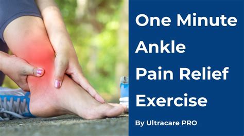 One Minute Ankle Pain Relief Excercise | Home Remedies By UltraCare PRO - YouTube