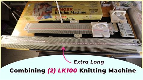 Combining 2 LK100 bulky knitting machines for an extra long blanket ...