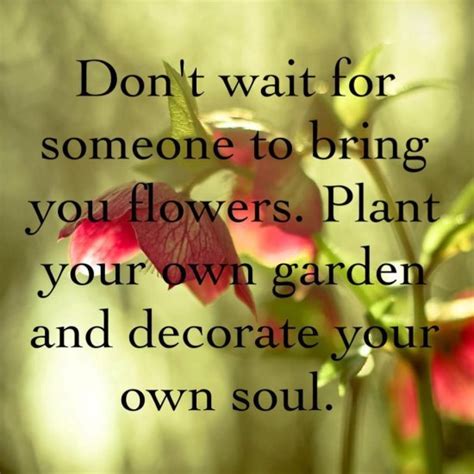 Plant Your Own Garden | Quote Picture