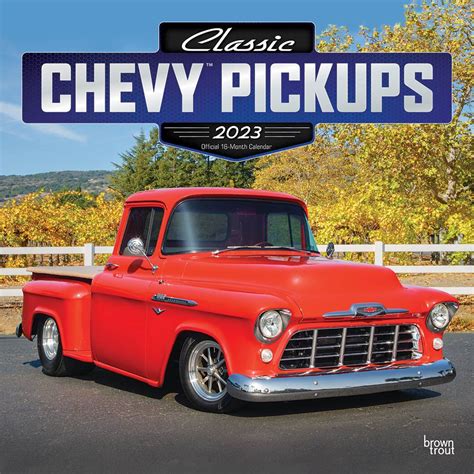 Classic Chevy Pickups OFFICIAL | 2023 Square Wall Calendar – BrownTrout