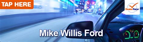 Mike Willis Ford Vehicles For Sale - DealerRater