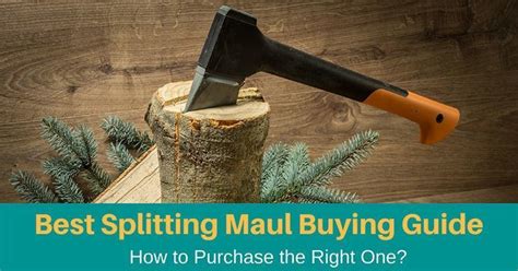 5 Best Wood Splitting Mauls Of 2022 [Ultimate Guide] #1. Gardening Blogs 2023|Poulan Leaf Blower ...