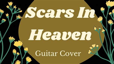 Scars In Heaven - Guitar Cover - YouTube