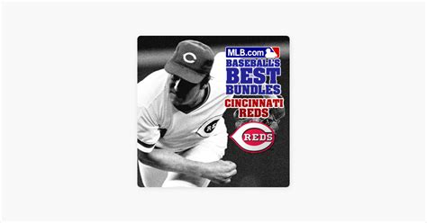 ‎Cincinnati Reds 1976-2008 on iTunes