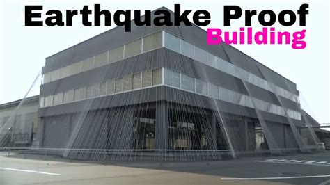 Earthquake proof buildings /Youtube News - YouTube