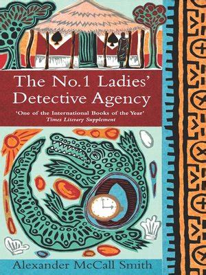 No.1 Ladies Detective Agency by Alexander McCall Smith · OverDrive: Free ebooks, audiobooks ...