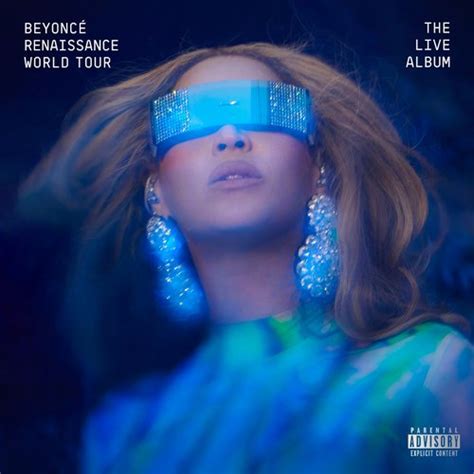 RENAISSANCE WORLD TOUR: THE LIVE ALBUM — Beyoncé | Last.fm