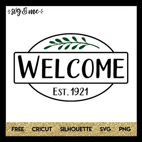 Welcome Sign - SVG & Me