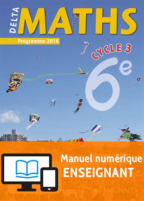 Delta Maths 6e (2016) - Manuel numérique enseignant | Magnard