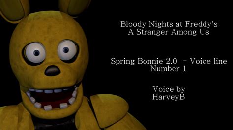 Spring Bonnie 2.0 - Voice Line Number 1 (Bloody Nights at Freddy's) - YouTube