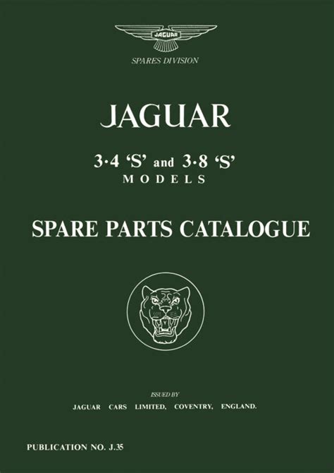 Jaguar 3.4S 3.8S S-Type Spare Parts Catalogue (1963-1968) – Brooklandsbooks