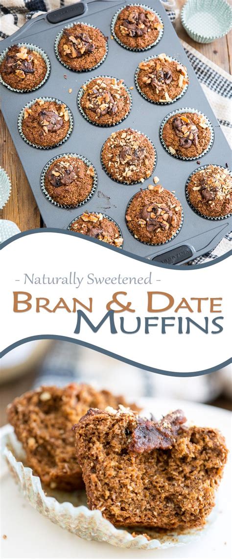 Naturally Sweetened Bran and Date Muffins - The Healthy Foodie | Date muffins, Healthy muffins ...