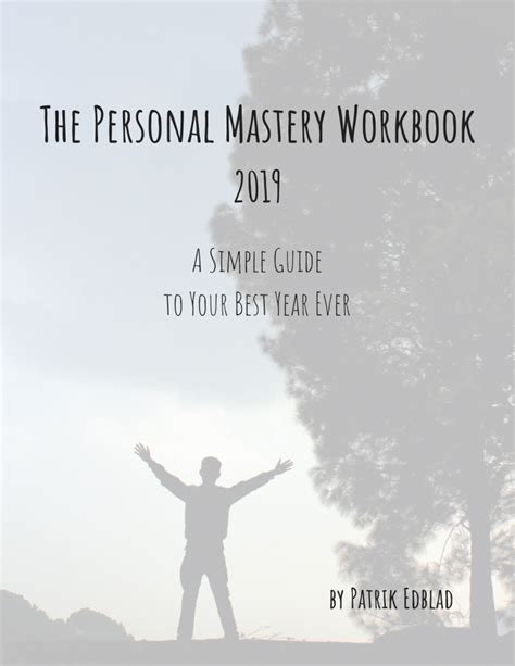 Get The Personal Mastery Workbook 2019 — for FREE: - Selfication