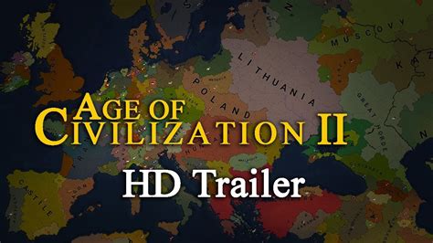 Age of Civilizations II Trailer - YouTube