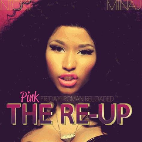 Nicki Minaj - Pink Friday: Roman Reloaded – The Re-Up (album review 2) | Sputnikmusic