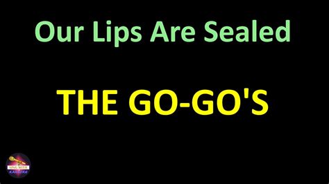 The Go-Go's - Our Lips Are Sealed (Lyrics version) - YouTube