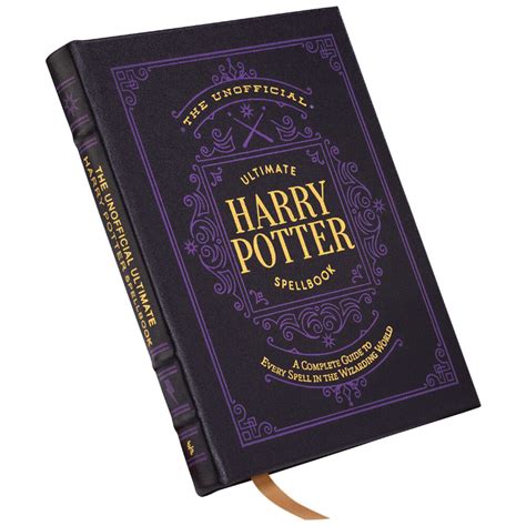 THE UNOFFICIAL ULTIMATE HARRY POTTER SPELLBOOK