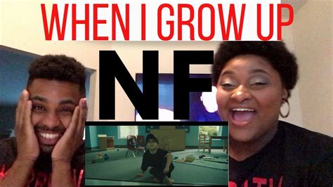 NF “When I Grow Up” Reaction - DON’T LET US DOWN NF 😩😭 - YouTube