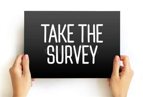 Take the Survey - Take Part in a Questionnaire, To Give One`s Opinion ...