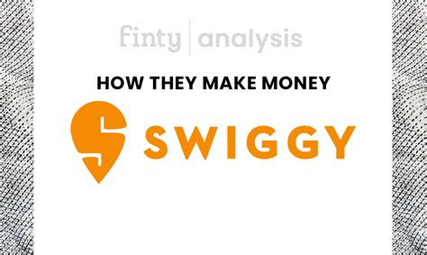 How Swiggy Makes Money: A Look Inside Their Business Model