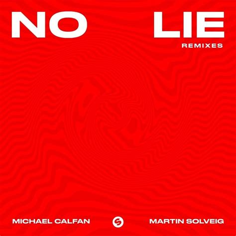 Michael Calfan & Martin Solveig – No Lie (Kideko Remix) Lyrics | Genius Lyrics