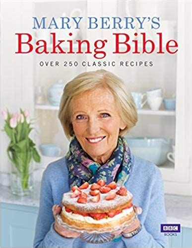 Mary Berry's Baking Bible: Amazon.co.uk: Mary Berry: 8601200766158 ...