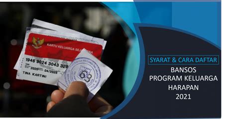 Syarat dan Cara Daftar Untuk Calon Penerima Bansos Dari Program Keluarga Harapan (PKH) 2021 ...