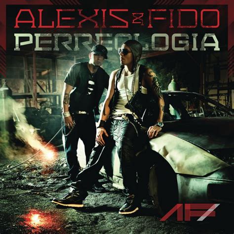 (2011) Alexis & Fido - Perreología - Album iTunes Plus AAC M4A | SHARE FOR THE WORLD