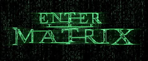 Enter the Matrix - Matrix Fans