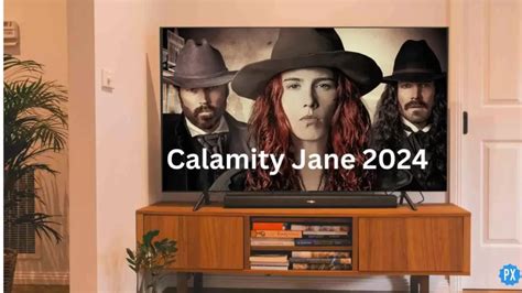 Where to Watch Calamity Jane Movie 2024 & Is It On Apple TV?