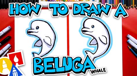 How To Draw A Cartoon Beluga Whale - Art For Kids Hub