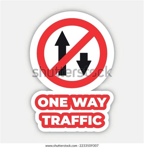 One Way Traffic Traffic Sign Editable Stock Vector (Royalty Free) 2233509307 | Shutterstock