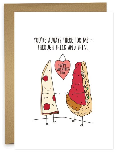 Thick and Thin Valentine | Funny pizza Valentine's Day Card | Pizza funny, Cute puns, Funny ...