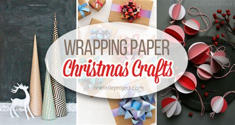 19 Wrapping Paper Christmas Crafts