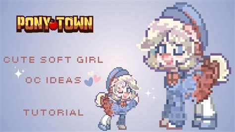 cute soft girl | oc ideas for your pony on PonyTown | TUTORIAL | #ideas #gameplay #ponytown ...