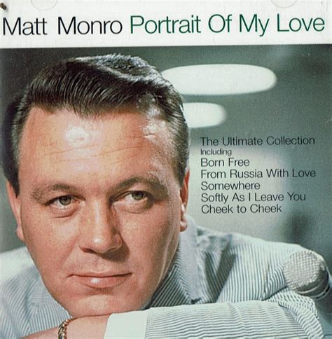 Matt Monro - Portrait Of My Love (2001, CD) | Discogs