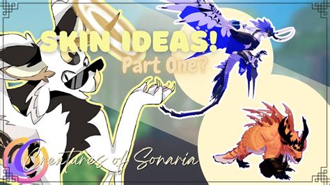 Skin Ideas! - Part One? ¦⁞¦ Creatures of Sonaria - Roblox - YouTube